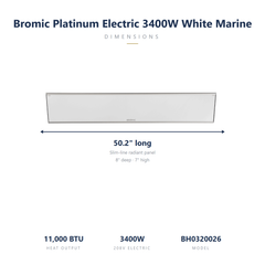 Bromic Platinum 3400W white marine specs: 50.2 x 8 x 7 inches, 11000 BTU