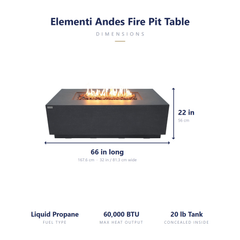 Elementi Andes fire pit table dimensions: 66 x 32 x 22 inches, 60,000 BTU, concealed 20 lb tank