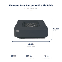 Elementi Plus Bergamo square fire pit table dimensions: 42.1 x 42.1 x 13.8 inches, 60,000 BTU, 201 lbs