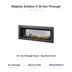 Majestic Echelon II 36 see-through direct vent fireplace specs