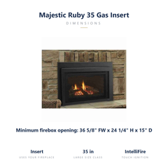 Majestic Ruby 35 insert specs: fits fireboxes from 36.6 wide x 24.25 high x 15 deep